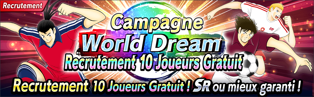 Banniere-Captain-Tsubasa-Dream-Team-Campagne-World-Dream-2