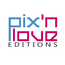 Interview Éditions Pix’N Love
