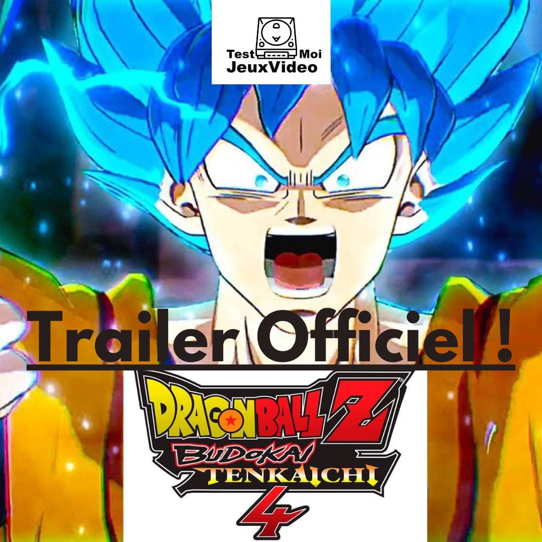 Dragon Ball Z Budokai Tenkaichi 4 : retour, 16 ans après !
