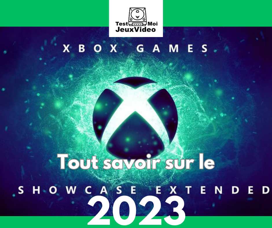Xbox Games Showcase Extended 2023 : tout savoir, le résumé