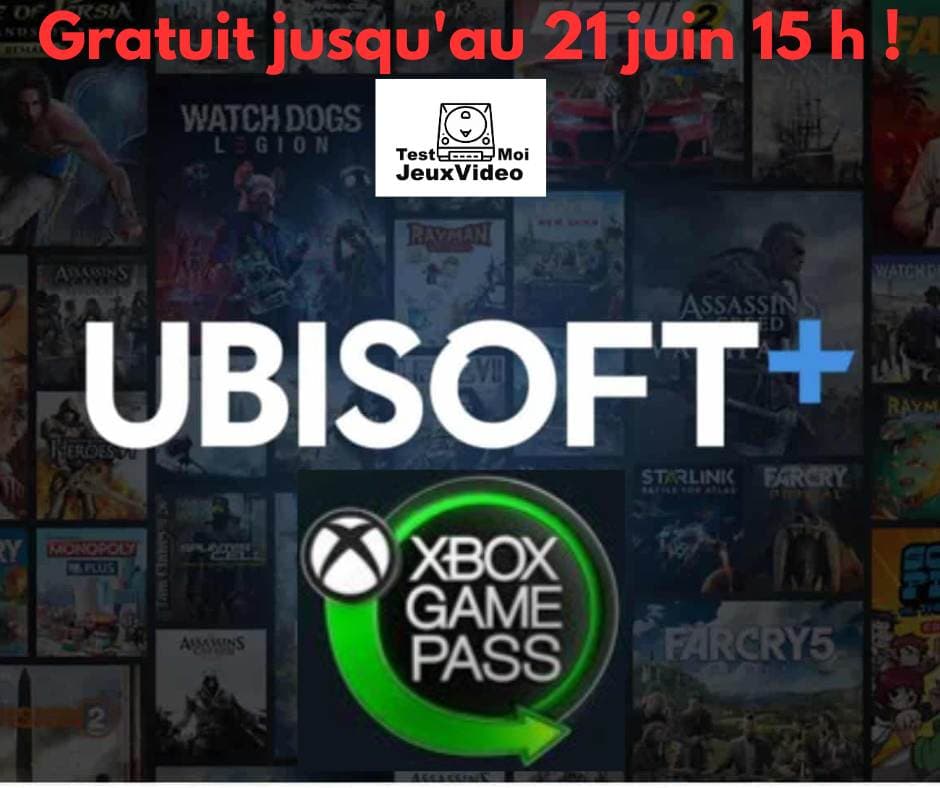 Ubisoft+ gratuit jusqu’au 21 juin 15 h via Xbox Game Pass !