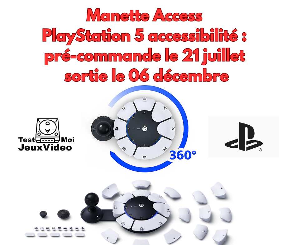 Manette PS5 Access, l’accessibilité PS5 dès le 21 juillet !