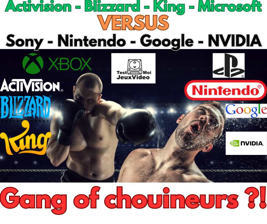 Blizzard – Microsoft VS Sony – Google – NVIDIA : gang of chouineurs ?