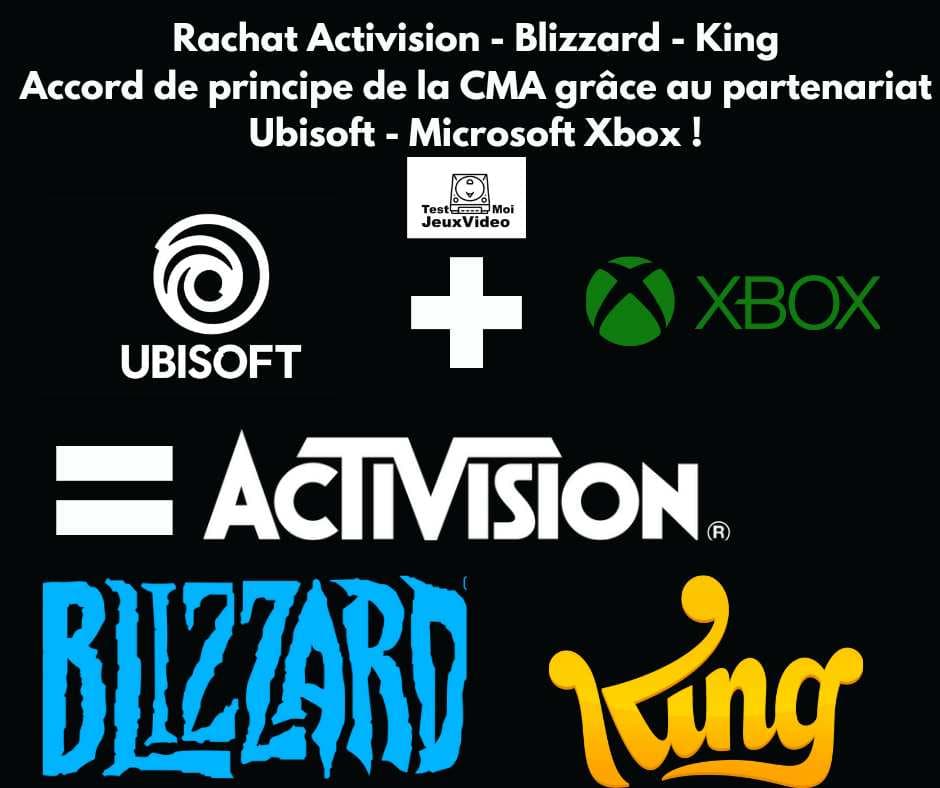 Activision – Blizzard – King. CMA – Microsoft – Ubisoft OK !