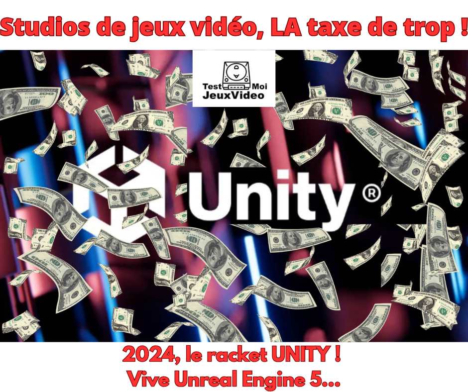 Studios de jeux vidéo, LA taxe de trop : 2024 racket Unity !