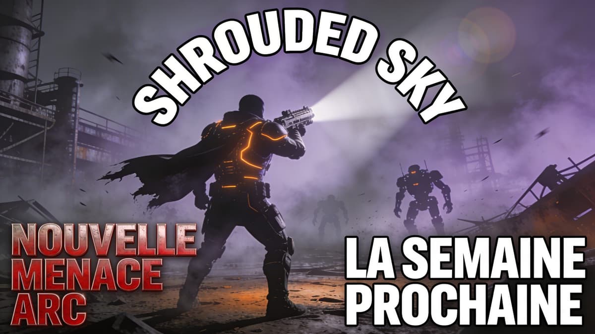 Arc Raiders Shrouded Sky, la mise à jour d’Embark Studios arrive la semaine prochaine