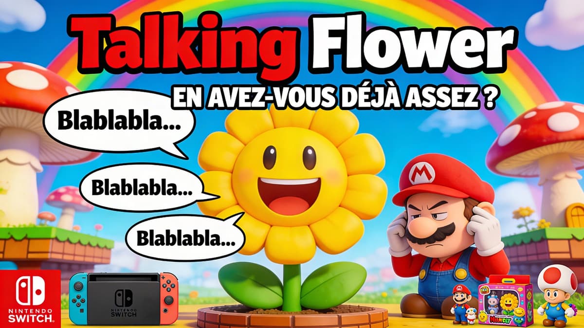 Talking Point : en avez-vous déjà assez de la Talking Flower de Mario ?!