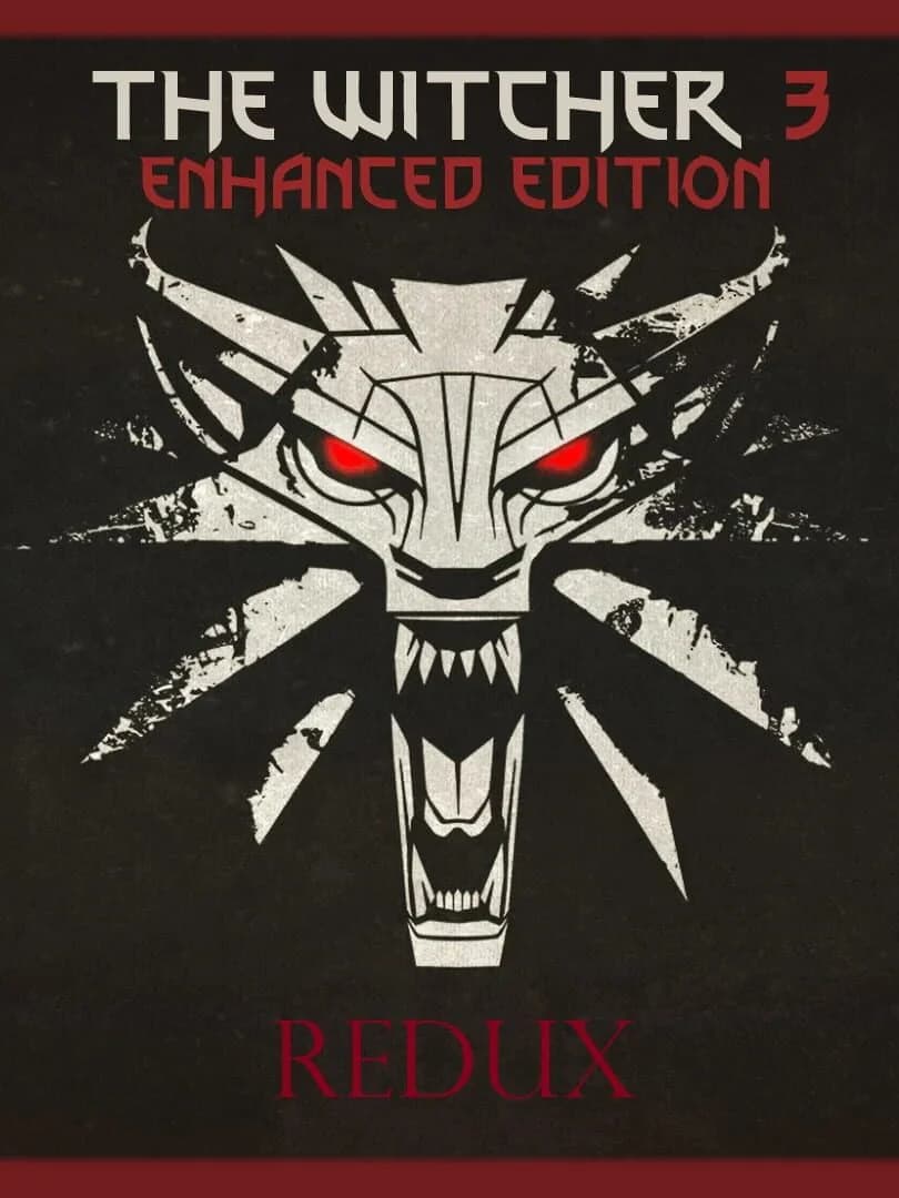 Cover art for The Witcher 3: Enhanced Edition - Redux