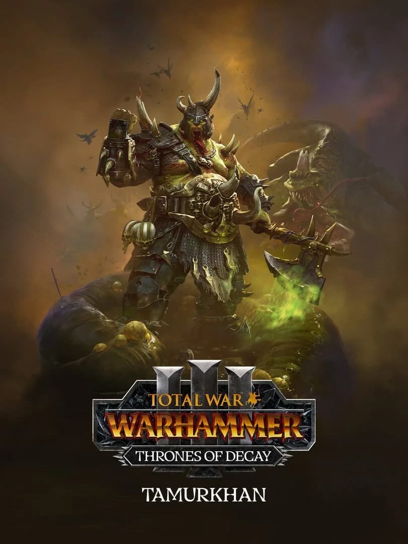 Cover art for Total War: Warhammer III - Thrones of Decay: Tamurkhan